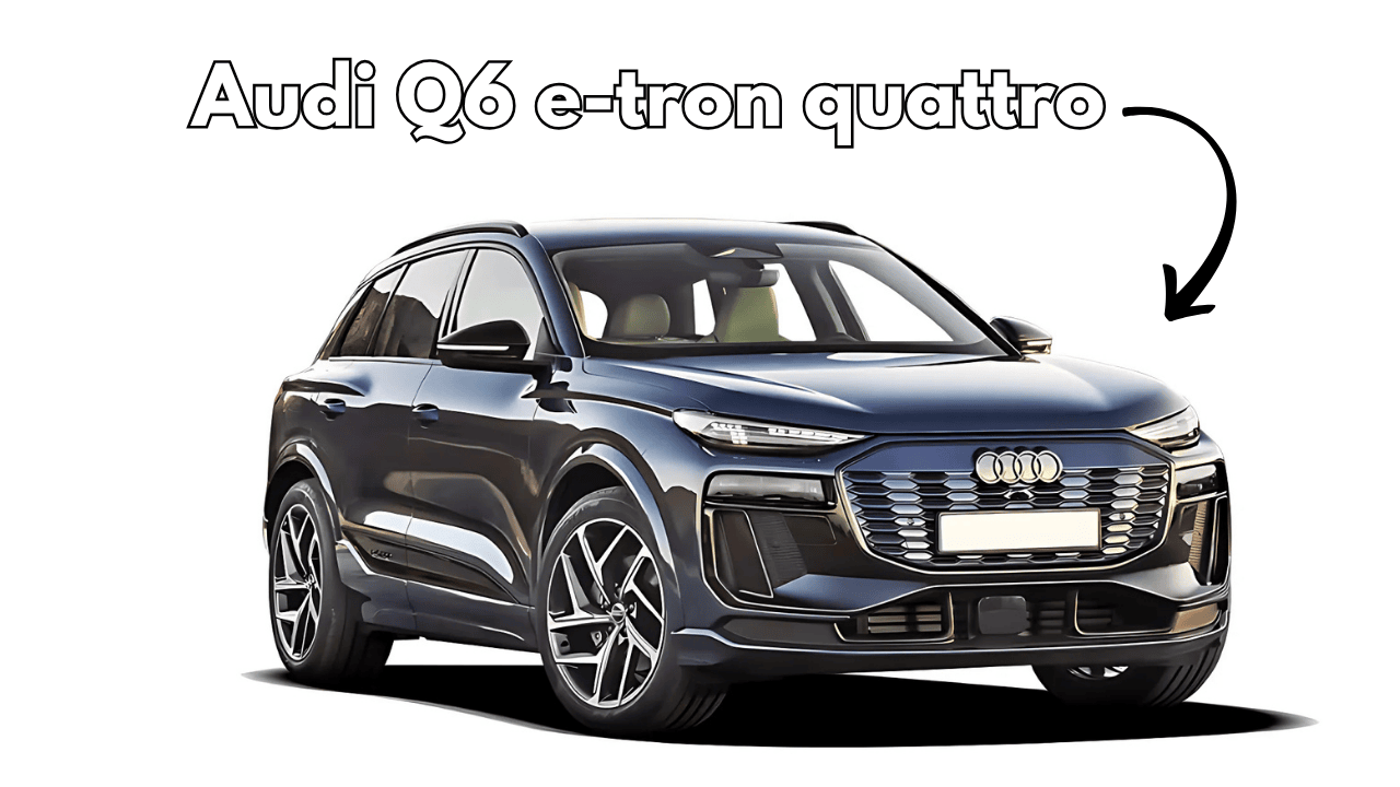 Audi Q6 e-tron quattro 2025 Redefining Electric Luxury SUV